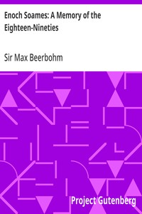 Enoch Soames: A Memory of the Eighteen-Nineties — Max, Sir Beerbohm cover
