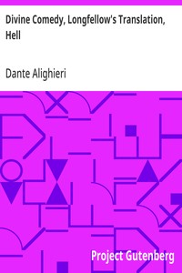Divine Comedy, Longfellow's Translation, Hell — Dante Alighieri cover