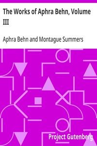The Works of Aphra Behn, Volume III cover
