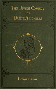Divine Comedy, Longfellow's Translation, Complete — Dante Alighieri cover