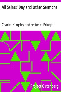 All Saints' Day and Other Sermons — Charles Kingsley cover