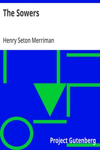 The Sowers — Henry Seton Merriman cover