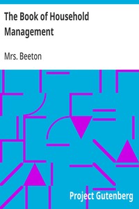 The Book of Household Management — Mrs. (Isabella Mary) Beeton cover