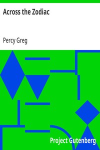 Across the Zodiac: The Story of a Wrecked Record — Percy Greg cover