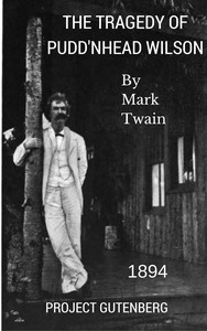 The Tragedy of Pudd'nhead Wilson — Mark Twain cover