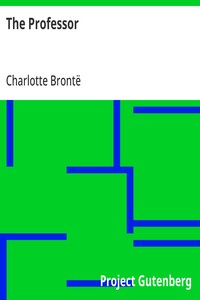 The Professor — Charlotte Brontë cover