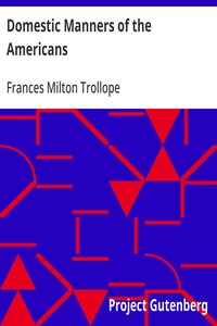 Domestic Manners of the Americans — Frances Milton Trollope cover