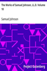The Works of Samuel Johnson, LL.D. Volume 10: Parlimentary Debates I — Samuel Johnson cover