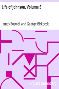 Life of Johnson, Volume 5: Tour to the Hebrides (1773) and Journey into North Wales (1774) — James Boswell cover