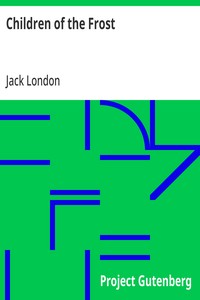 Children of the Frost — Jack London cover