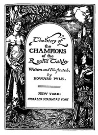 The Story of the Champions of the Round Table — Howard Pyle cover