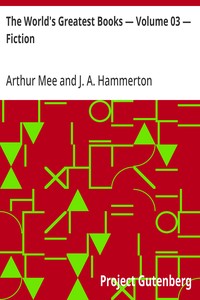 The World's Greatest Books — Volume 03 — Fiction — Anonymous cover