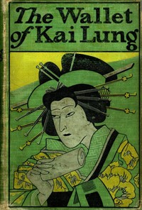 The Wallet of Kai Lung — Ernest Bramah cover