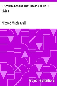 Discourses on the First Decade of Titus Livius — Niccolò Machiavelli cover