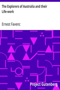 The Explorers of Australia and their Life-work — Ernest Favenc cover