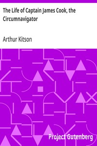 The Life of Captain James Cook, the Circumnavigator — Arthur Kitson cover