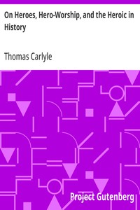 On Heroes, Hero-Worship, and the Heroic in History — Thomas Carlyle cover