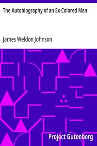 The Autobiography of an Ex-Colored Man — James Weldon Johnson cover