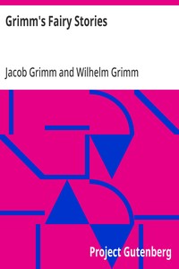 Grimm's Fairy Stories — Jacob Grimm cover