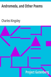 Andromeda, and Other Poems — Charles Kingsley cover