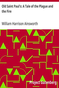Old Saint Paul's: A Tale of the Plague and the Fire — William Harrison Ainsworth cover