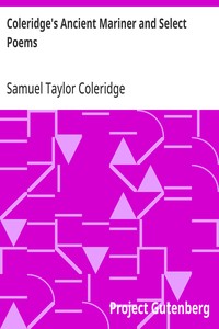 Coleridge's Ancient Mariner and Select Poems — Samuel Taylor Coleridge cover