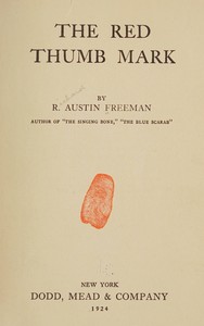 The Red Thumb Mark — R. Austin (Richard Austin) Freeman cover