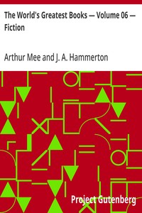 The World's Greatest Books — Volume 06 — Fiction — Anonymous cover