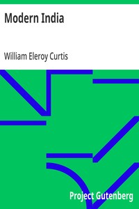 Modern India — William Eleroy Curtis cover