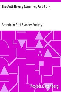The Anti-Slavery Examiner, Part 3 of 4 — American Anti-Slavery Society cover