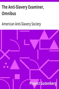 The Anti-Slavery Examiner, Omnibus — American Anti-Slavery Society cover