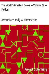 The World's Greatest Books — Volume 07 — Fiction — Anonymous cover
