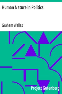 Human Nature in Politics: Third Edition — Graham Wallas cover