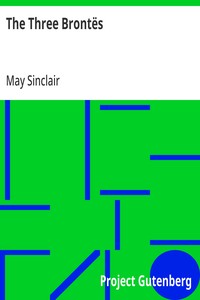The Three Brontës — May Sinclair cover