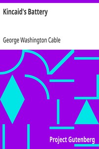 Kincaid's Battery — George Washington Cable cover