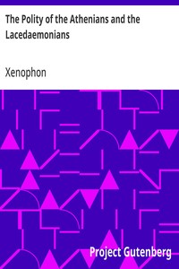 The Polity of the Athenians and the Lacedaemonians — Xenophon cover