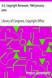 U.S. Copyright Renewals, 1960 January - June — Library of Congress. Copyright Office cover