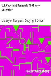 U.S. Copyright Renewals, 1963 July - December — Library of Congress. Copyright Office cover