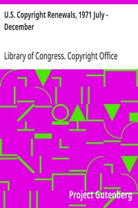 U.S. Copyright Renewals, 1971 July - December — Library of Congress. Copyright Office cover