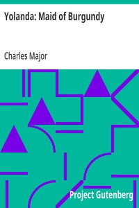 Yolanda: Maid of Burgundy — Charles Major cover