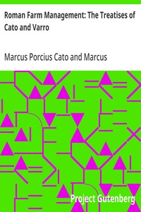 Roman Farm Management: The Treatises of Cato and Varro — Marcus Porcius Cato cover