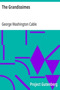 The Grandissimes — George Washington Cable cover