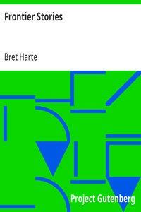 Frontier Stories — Bret Harte cover