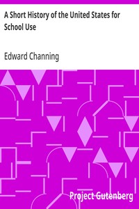 A Short History of the United States for School Use — Edward Channing cover