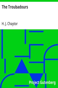 The Troubadours — H. J. (Henry John) Chaytor cover
