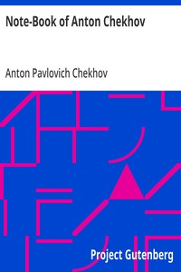 Note-Book of Anton Chekhov — Anton Pavlovich Chekhov cover
