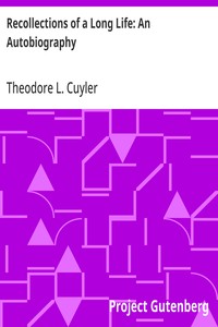 Recollections of a Long Life: An Autobiography — Theodore L. (Theodore Ledyard) Cuyler cover
