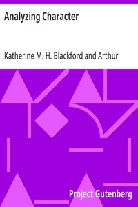 Analyzing Character: The New Science of Judging Men; Misfits in Business, the Home and Social Life — Katherine M. H. (Katherine Melvina Huntsinger) Blackford cover