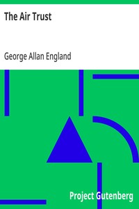 The Air Trust — George Allan England cover
