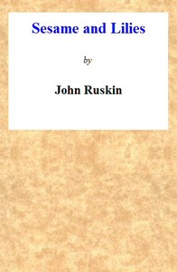 Sesame and Lilies — John Ruskin cover